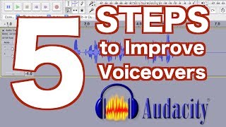 5 STEPS to Improve Your VOICEOVER in Audacity [upl. by Imotas272]