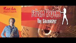 Fausto Papetti  The saxmaster  GALLETTI BOSTON [upl. by Novyat713]