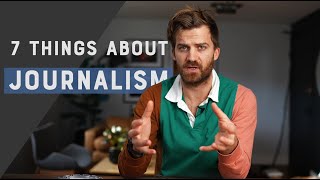 7 things I’ve learned about journalism in 7 years of being a journalist [upl. by Yonina]