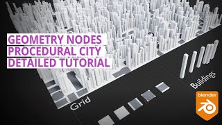 Create a step by step procedural city in 15 minutes with Blender Geometry Nodes [upl. by Muscolo]