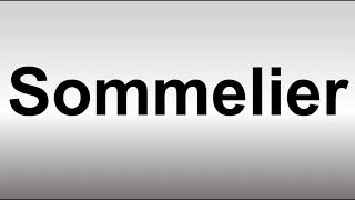 How to Pronounce Sommelier [upl. by Hughett]