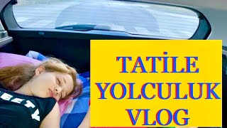 Tatile Yolculuk Vlog Ecrin Su Çoban [upl. by Ttayw]