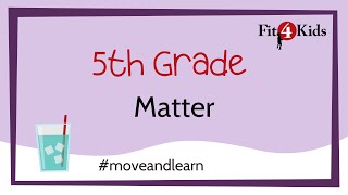 5th Grade Science  States of Matter  WI [upl. by Kunz5]