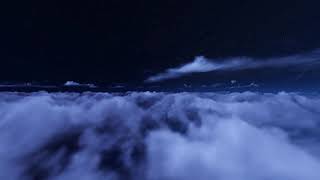 1 HOURS of fly over clouds Night Flight Meditation amp Relaxation [upl. by Nylorahs]