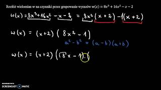 Rozkład wielomianu przez grupowanie wyrazów [upl. by Tamas]