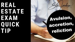 Real estate exam quick tip  Understand avulsion accretion and reliction [upl. by Casilde902]