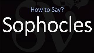 How to Pronounce Sophocles CORRECTLY [upl. by Nickie594]