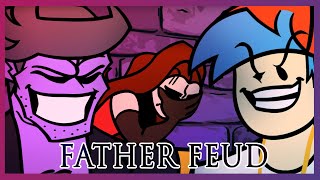 FATHER FEUD 1  Friday Night Funkin AMV [upl. by Anotyad]