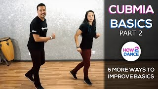 Cumbia Basics Part 2  5 Ways to Improve Instantly 2019  How 2 Dance [upl. by Retluoc]