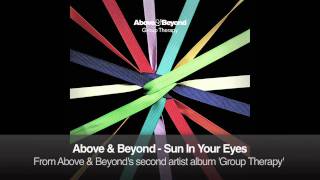 Above amp Beyond  Sun In Your Eyes [upl. by Amrac]