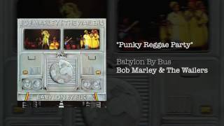 Punky Reggae Party 1978  Bob Marley amp The Wailers [upl. by Verity537]