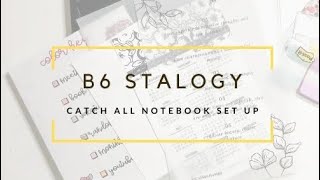 B6 Stalogy Catch All Notebook Set Up [upl. by Fitting]