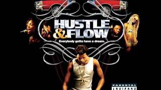 Hustle amp Flow Sountrack DJay  Whoop That Trick [upl. by Artemus64]