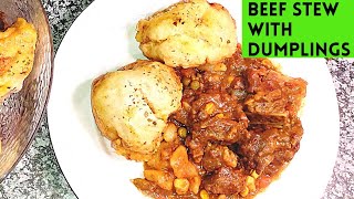 How To Cook Beef Stew amp Dumplings  South African Dombolo amp Beef stew [upl. by Dnamra]