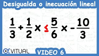 ⏩Desigualdades o Inecuaciones Lineales  Video 6 de 10 [upl. by Buschi]