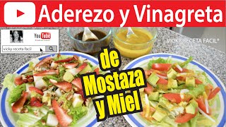 ADEREZO Y VINAGRETA DE MOSTAZA Y MIEL  Vicky Receta Facil [upl. by Reiners]