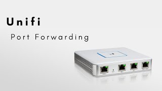 Unifi Port Forwarding [upl. by Julienne175]