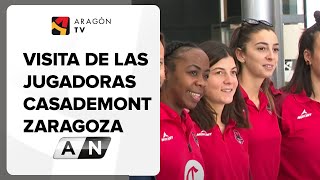 Las jugadoras del Casademont Zaragoza nos visitan [upl. by Annaik517]