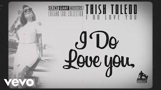 Trish Toledo  I Do Love You Lyrics [upl. by Ysnap163]