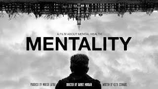 Mentality  Mental Health Documentary [upl. by Dysart]