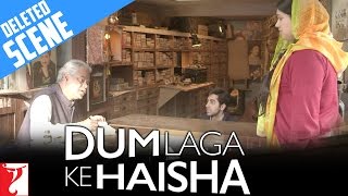 Deleted Scene  Sandhya Visits Prem’s Shop  Dum Laga Ke Haisha  Ayushmann  Bhumi  Sanjay Mishra [upl. by Hpejsoj]