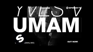 Yves V  Umami Original Mix [upl. by Scotty]