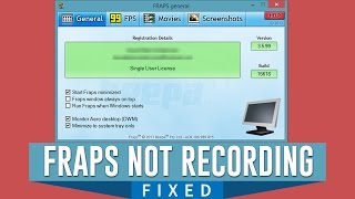 How to Fix Fraps Cant Record the Screen in Windows Missing Monitor Aero Desktop DWM [upl. by Eednil]