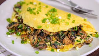 How to make a PERFECT Mushroom Omelette [upl. by Alysia260]