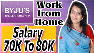 BYJUs Job  Byju job for freshers Byju Job Review  Online Jobs  WORK FROM HOME  Earn 25K To 30K [upl. by Luca]