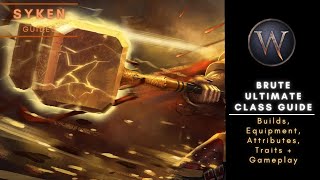 Wartales Ultimate Class Guide  BRUTE Builds amp Tips [upl. by Nazarius]