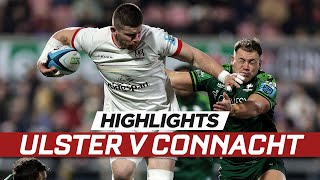 Extended highlights  Ulster v Connacht [upl. by Lucinda]