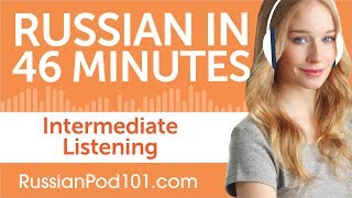 46 Minutes of Intermediate Russian Listening Comprehension [upl. by Winer821]