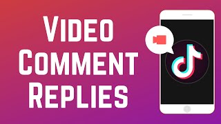 How to Post Video Comment Replies on TikTok [upl. by Lathan]