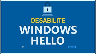 COMO DESABILITAR WINDOWS HELLO [upl. by Eirhtug]