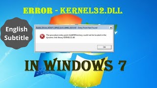 How to fixed dynamic link library Kernel32dll Error  Windows 7 [upl. by Finnegan126]