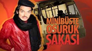 Minibüste Osuruk Şakası💨 Hayrettin [upl. by Annoj]