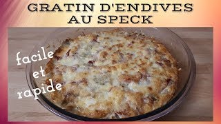 Gratin dendives au speck 128 [upl. by Assej]