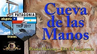 Cueva de las Manos [upl. by Enitsua]