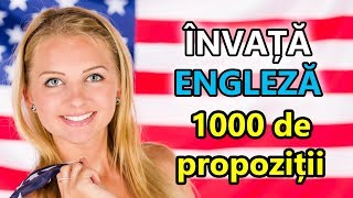 🇷🇴 🇺🇸 1000 Propoziții în Engleză în 20 Zile  Ziua 1 [upl. by Yemac]