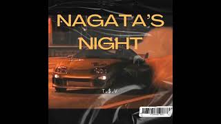 NAGATAS NIGHT [upl. by Massingill297]