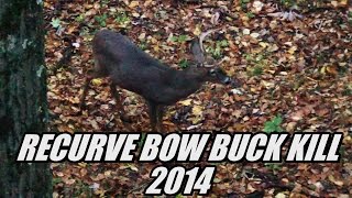 Recurve Bow Deer Hunting Archery Buck 2014 [upl. by Nnarefinnej]