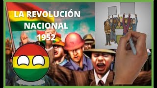 LA REVOLUCIÓN NACIONAL DE 1952 [upl. by Burford]