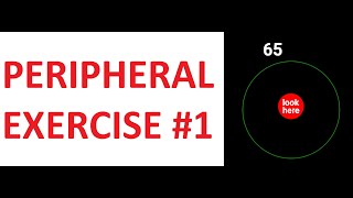 PERIPHERAL VISION EXERCISE  How to improve your eyesight Training 1 [upl. by Giorgi]