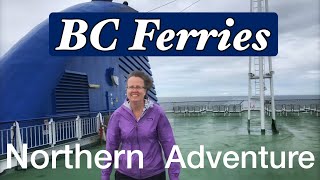 First Time Riding The BC Ferry Northern Adventure from Prince Rupert to Haida Gwaii [upl. by Herwig506]