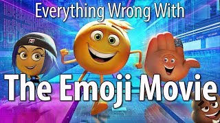 Everything Wrong With The Emoji Movie [upl. by Rocker368]