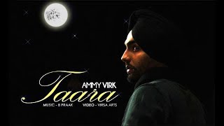 TAARA  AMMY VIRK  LYRICS [upl. by Martella672]