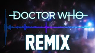 Doctor Who Theme Remix [upl. by Mahseh]