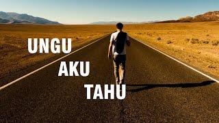 UNGU  Aku Tahu LIRIK [upl. by Ennairek]