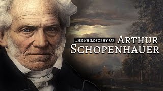 The Philosophy Of Arthur Schopenhauer [upl. by Honan]