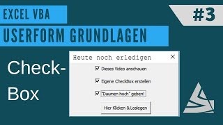 EXCEL VBA  Userform erstellen 3 Checkbox  Kontrollkästchen [upl. by Ilrahc]